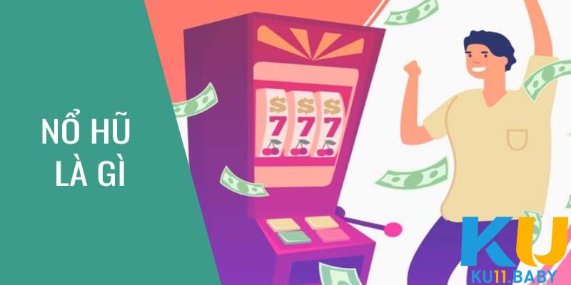 Nổ hũ Kubet11