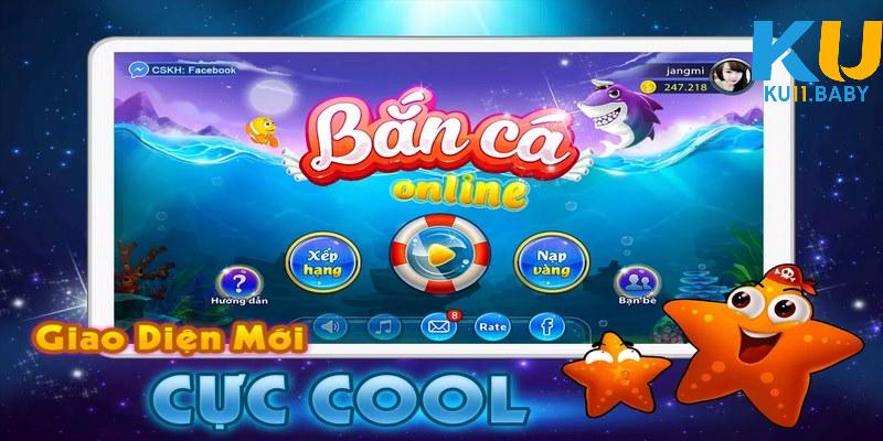 Giao diện bắn cá đổi thưởng KU11 cực chất